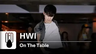 DIMO REX - On The Table (feat. Sik-K) | HWI (Choreography)