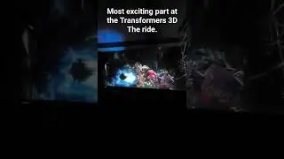 Transformers the ride 3D... this the most epic moment of the ride... for sure
