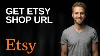 How To Get My Etsy Shop URL (2025 Easy Guide)