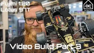 Part 3 - Building Senna's first winner - 1:20 Fujimi Lotus 97T