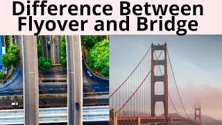 Difference Between Flyover and Bridge||FlyOver||Bridges||Important Point for Flyover and Bridge