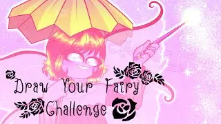 ✨ Draw Your Fairy Challenge ✨
