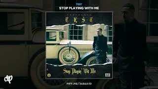Test - Bitch On Fire [Stop Playing With Me]