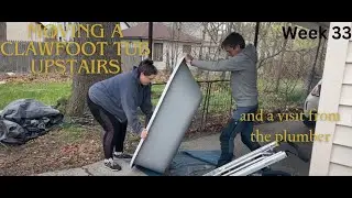 One Woman Renovation | Plumber Visit, Clawfoot Tub Moved, Faulty Fittings Fixed | Week 33