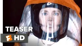 Arrival Official Trailer - 'Global War' Teaser (2016) - Amy Adams Movie