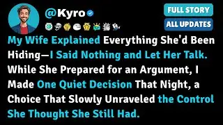 My Wife Explained Everything She'd Been Hiding&mdash;I Said Nothing and Let Her Talk - Reddit Stories