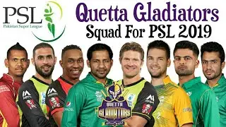 Quetta Gladiators Full Squad For PSL 2019