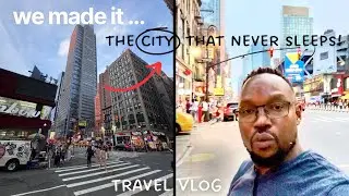 FINALLY in TIMES SQUARE NYC! 🗽Summer Travel Vlog ✨  🇰🇪 🇺🇸