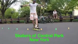 Skaters of Central Park New York slalom freestyle tricks  cones rollerblading roller blade