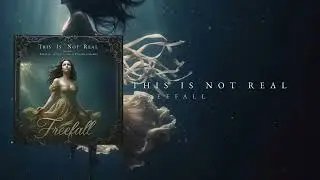 Freefall (Full Album) - This Is Not Real (Evanescence AI Inspired Band)
