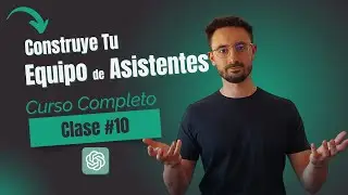 Funciones Avanzadas de ChatGPT | Curso Completo Asistentes de IA | Clase 10