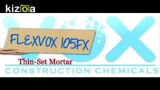 FLEXVOX 105FX Thin-Set Mortar