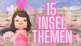 Animal Crossing New Horizons - 15 Themen für deine Insel! [GERMAN]