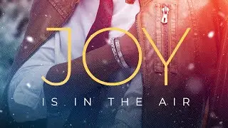 Joy is in the Air (OFFICAL MUSIC VIDEO)