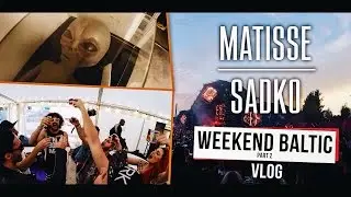 Матисс и Садко VLOG #08: Фестиваль выходного дня &laquo;Балтика&raquo; [Часть 2]