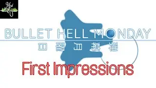 Bullet Hell Monday First Impressions! (iOS & Android)