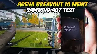 Arena Breakout Android on Samsung A07! Helio G99 Gaming Test