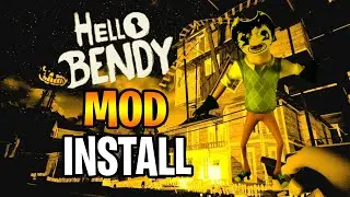 How To Install Bendy Mod For Hello Neighbor (STEAM)