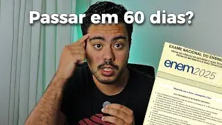 &Eacute; poss&iacute;vel PASSAR no ENEM com 2 MESES de estudo?