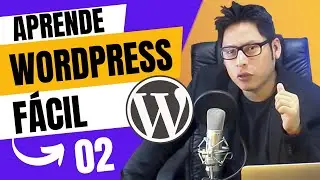 🟢 02. Curso de WordPress desde 2025 ✔️ Cómo Crear una Página Web Paso a Paso + Plantillas