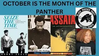 Bobby, His Foreword in 1967; Huey's, Mandate #1; Assata: Being Raised by Grandparents.