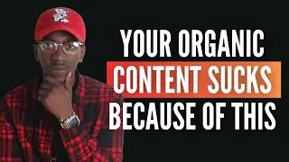 Why Your Content Sucks (And What Actions You Should Take) | Kent King
