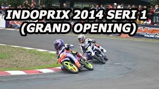 Indoprix 2014 Seri 1 (Grand Opening)