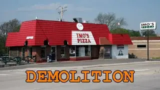 IMO'S PIZZA DEMOLITION (Broadway Street) CITY of CAPE GIRARDEAU, MO - USA