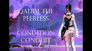 Qadim the Peerless CM - Condition Conduit - [Dynasty] Guild Wars 2 Raids
