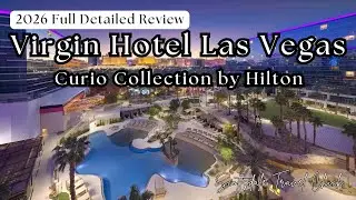 Virgin Hotel & Casino Las Vegas, Curio Collection by Hilton - Подробный обзор отеля