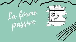 La forme passive