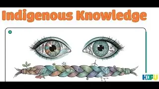 Intro to Native American History _Part 8: Indigenous Knowledge - HOPU