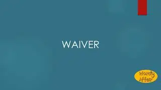 Waiver Meaning