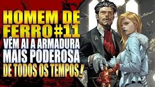 O METAL MAIS PODEROSO DA MARVEL || Homem de Ferro #11 ( 2023 )
