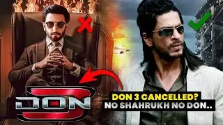 DON 3 Cancelled - Ranveer Singh | No Shahrukh No Don 3 | Don 3 Latest Update