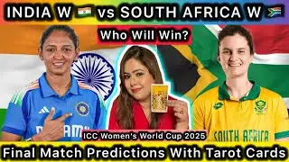 INDIA W 🇮🇳 vs SOUTH AFRICA W 🇿🇦 FINAL PREDICTIONS | WHO WILL WIN? | ICC WOMEN'S WORLD CUP 2025