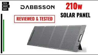 Dabbsson 210w Solar Panel Review and Test DBS210s