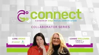 CONNECT Collaborator Series: Featuring Leanne Mielczarek of Lupus Canada