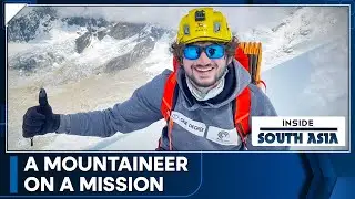 Pakistani climber Shehroze Kashif aims to climb world&rsquo;s 14 'super peaks' | Inside South Asia