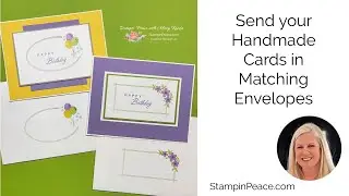 Send Your Handmade Cards in Matching Envelopes