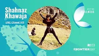 RTP180: Wellness | Shahnaz Khawaja, UNC-Chapel Hill