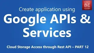 Setup Google API & Services (API Library, OAuth Consent Screen, Credentials)