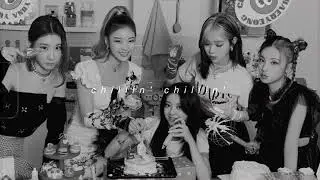 itzy - chillin' chillin' (slowed + reverb)