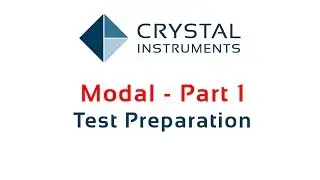 Modal Part 1 - Test Preparation for Modal Testing