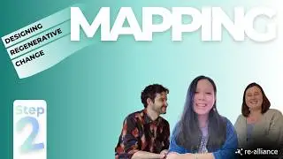 Designing Regenerative Change | Mapping