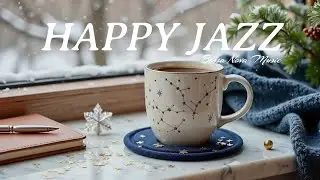 Happy February Jazz ☕ Feeling Relaxing Jazz Cafe Music & Bossa Nova Piano For Work, Study, Relax