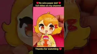 &hearts;️No wire paper puppet&hearts;️ Tutorial video on my channel ❤️#youtubeshorts #paperdollcraft #wasu_art