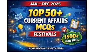 JAN–DEC 2025 Festivals Current Affairs 🎉 | Culture & Heritage | UPSC, UPPCS & Other State Exams