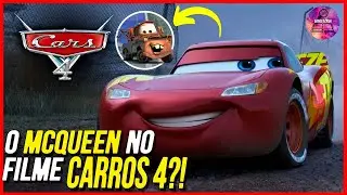 A VIDA DO MCQUEEN VAI MUDAR NO FILME CARROS 4 | carros, pixar, disney