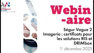 Ségur Vague 2 | Imagerie : certificats pour les solutions RIS et DRIMbox